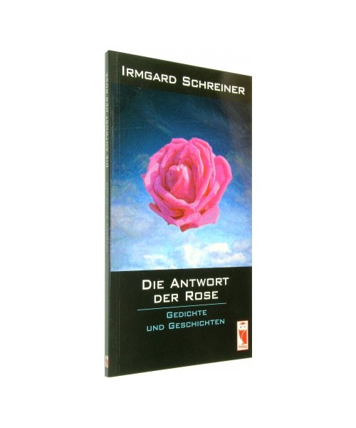 Die Antwort der Rose