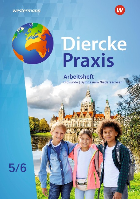 Diercke Praxis SI Erdkunde 5 /6. Arbeitsheft