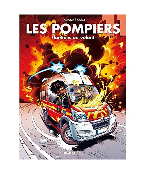 Les Pompiers - tome 11: Flammes au volant