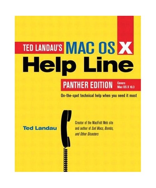 Mac OS X Help Line, Panther Edition