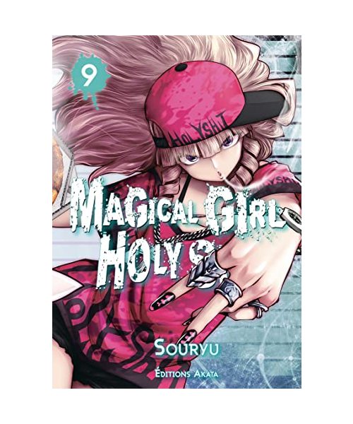 Magical Girl Holy Shit - Tome 9: 09