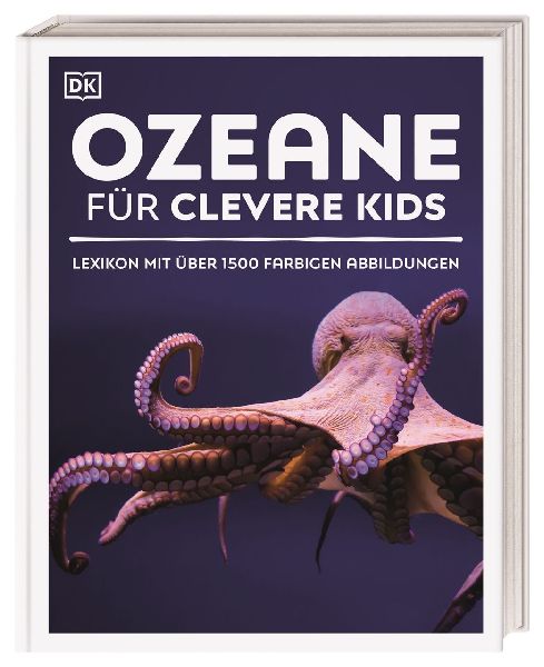 Wissen für clevere Kids. Ozeane für clevere Kids