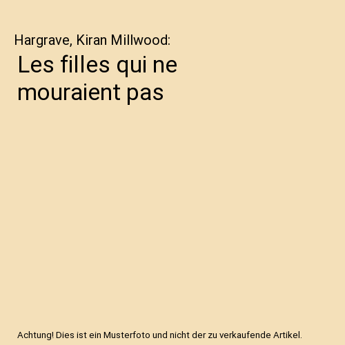 Les filles qui ne mouraient pas