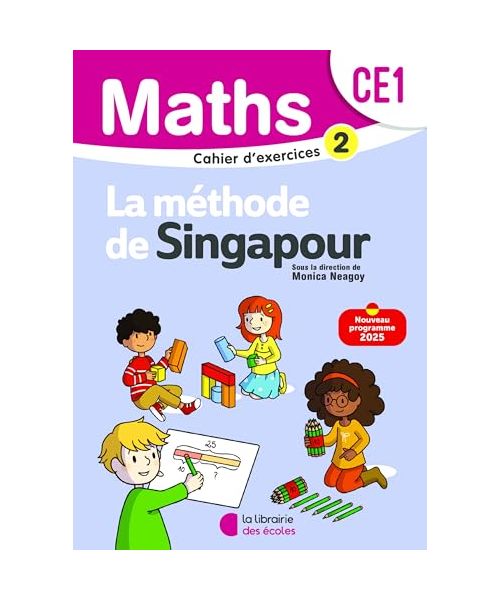 Mathématiques CE1 (2025) - Méthode de Singapour - Cahier d'exercices 2