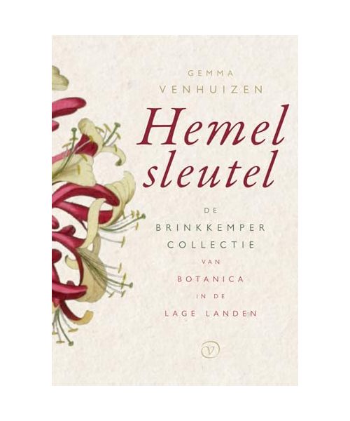 Hemelsleutel: de Brinkkemper-collectie van botanica in de Lage Landen