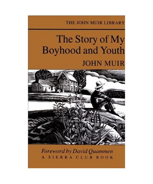 The Story of My Boyhood and Youth