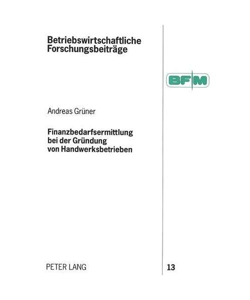 Finanzbedarfsermittlung bei der Gründung von Handwerksbetrieben