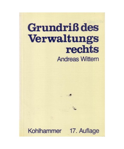 Grundriß des Verwaltungsrechts.