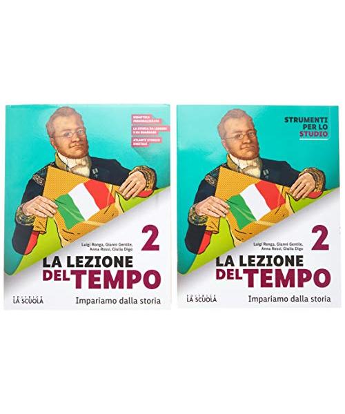 La lezione del tempo. Con Educazione civica e Strumenti per lo studio. Per la Scuola media. Con e-book. Con espansione online. Il mondo dal XVI al XIX secolo (Vol. 2)