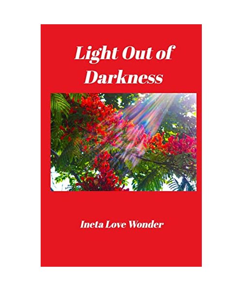 Light Out of Darkness