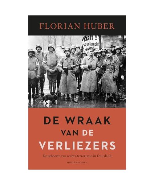 De wraak van de verliezers: de geboorte van rechts-terrorisme in Duitsland