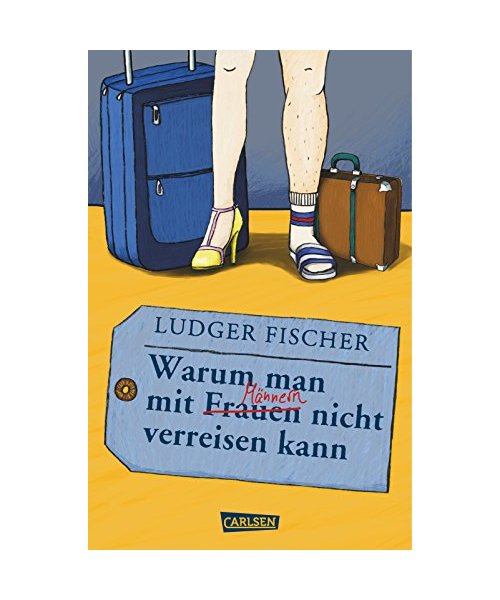 Warum man mit Männern / Frauen nicht verreisen kann