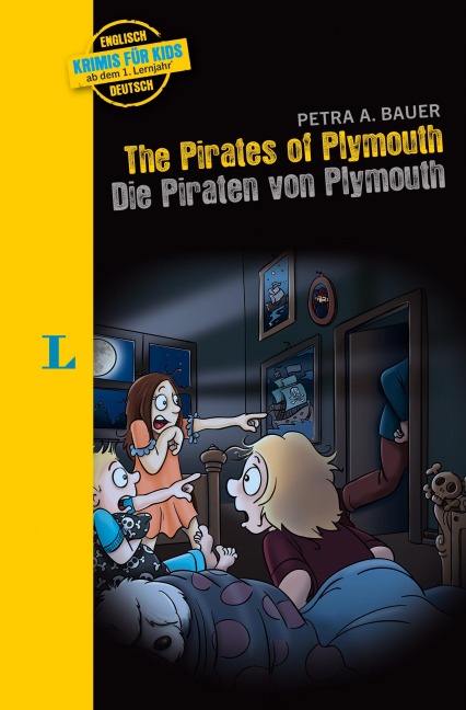 Langenscheidt Krimis für Kids - The Pirates of Plymouth - Die Piraten von Plymouth: Englische Lektüre für Kinder, 1. Lernjahr