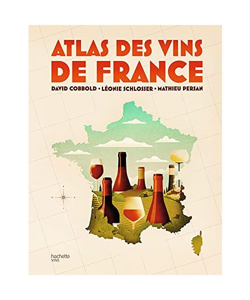 Atlas des vins de France