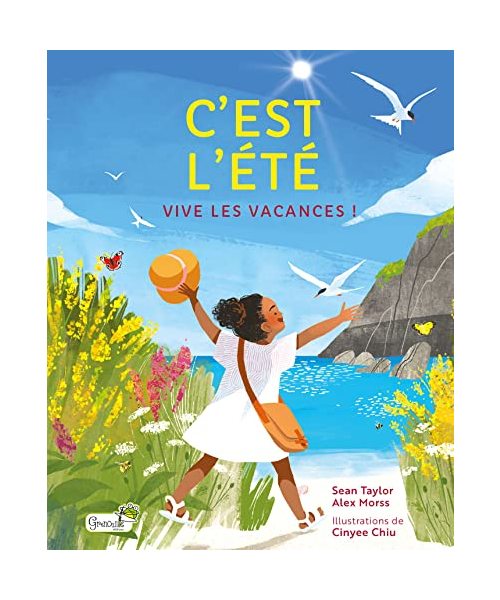 C'est l'été: Vive les vacances !