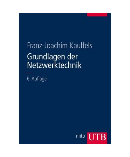 Grundlagen der Netzwerktechnik