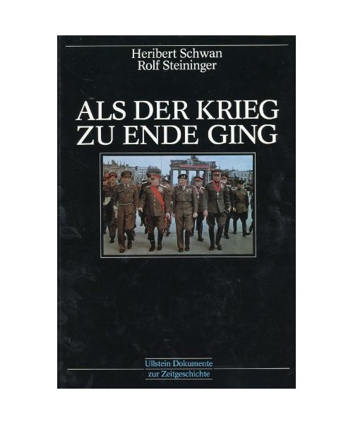 Als der Krieg zu Ende ging