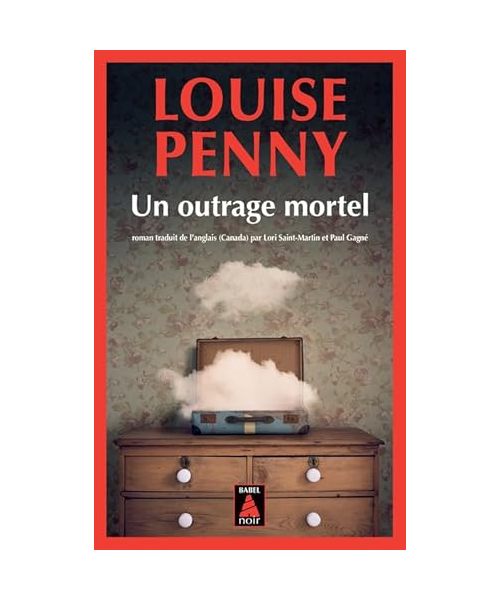 Un outrage mortel