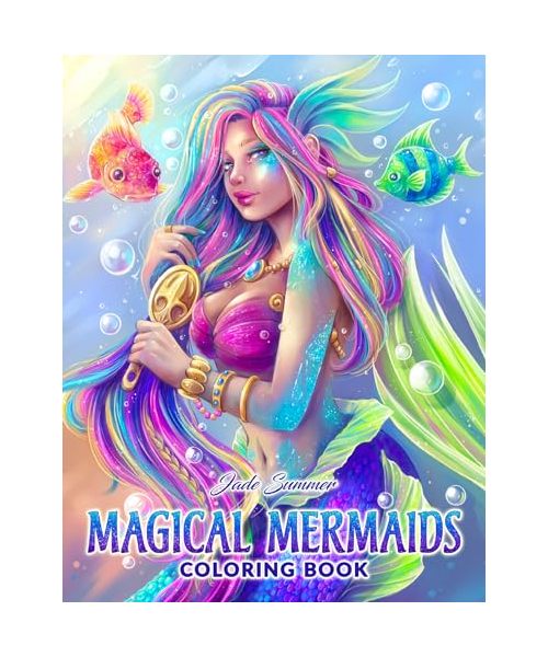 Magical Mermaids: An Adult Coloring Book with Beautiful Mermaids and Fantasy Scenes for Stress Relief and Relaxation