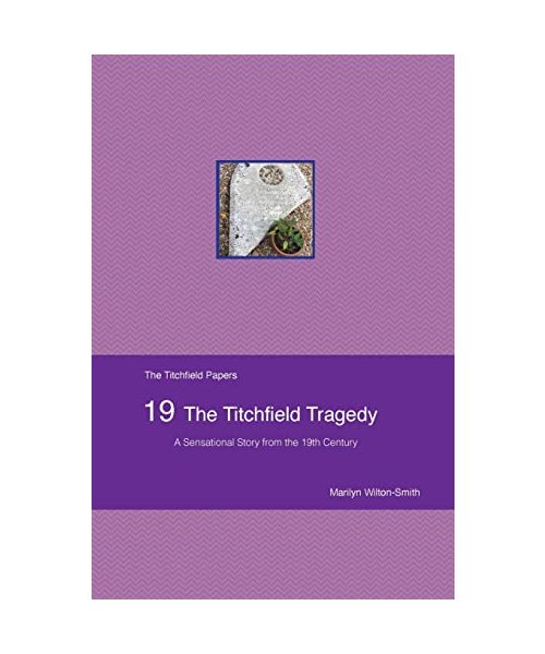 The Titchfield Tragedy