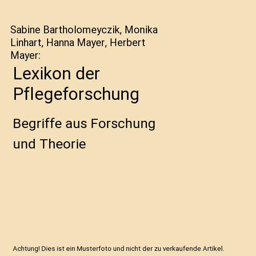Lexikon der Pflegeforschung