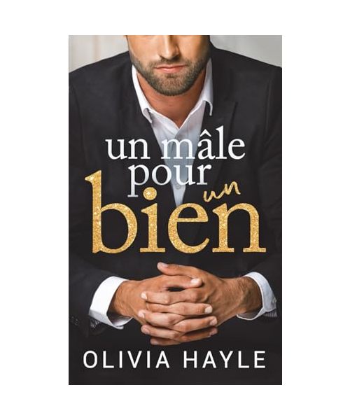 Un mâle pour un bien (Les Milliardaires de New York, Band 3)