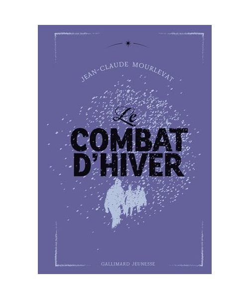 Le Combat d'hiver: Édition collector