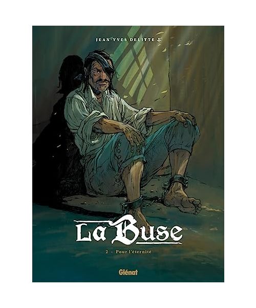 La Buse - Tome 02: Pour l'éternité