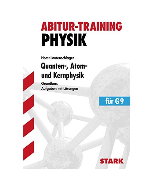 Abitur-Training. Physik 2. Grundkurs