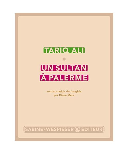 UN SULTAN À PALERME: LE QUINTET DE L ISLAM I