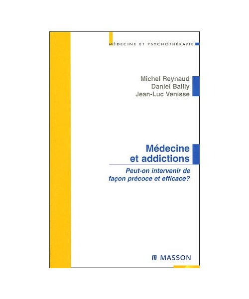Médecine et addictions: Peut-on intervenir de façon précoce et efficace ?