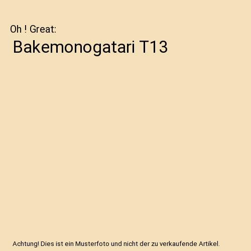 Bakemonogatari T13