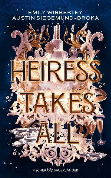 Heiress Takes All