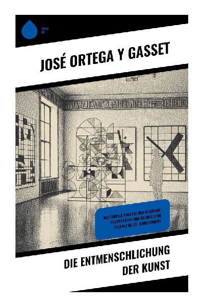 Die Entmenschlichung der Kunst