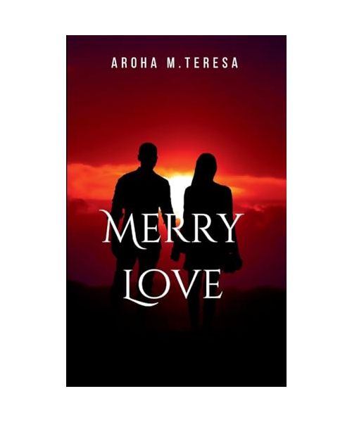 Merry Love: Defined Love