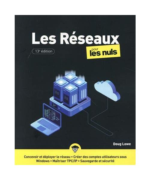 Les Réseaux Pour les Nuls, 13e