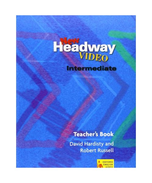 New Headway Video Intermediate: Teacher's Book