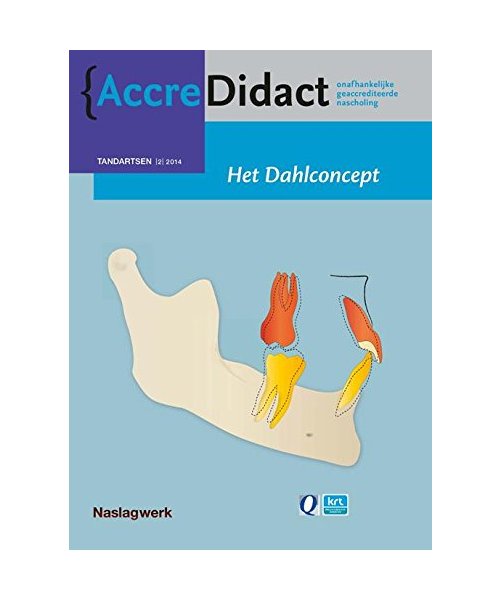 Het dahlconcept: naslagwerk bij de onlinecursus (AccreDidact, TA2014-2)