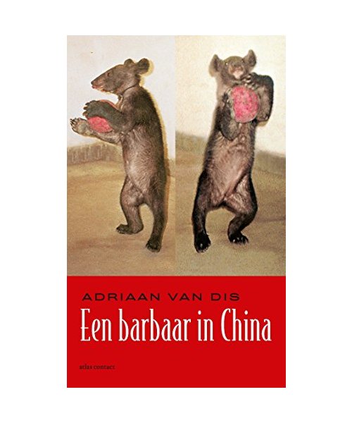 Een barbaar in China