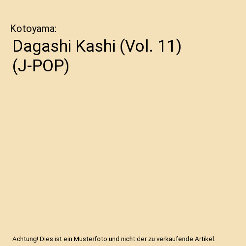 Dagashi Kashi (Vol. 11) (J-POP)