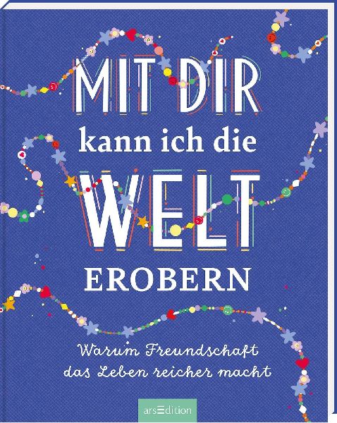 Mit dir kann ich die Welt erobern