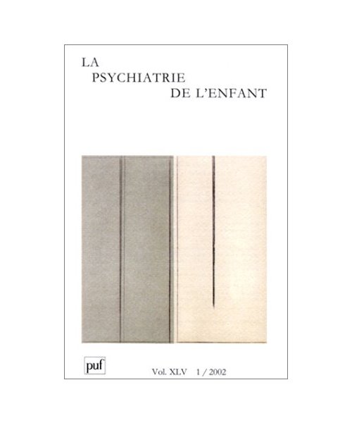 La psychiatrie de l'enfant, Volume 45 N° 1/2002 : Le clonage humain ? (Revue Psychiatr)
