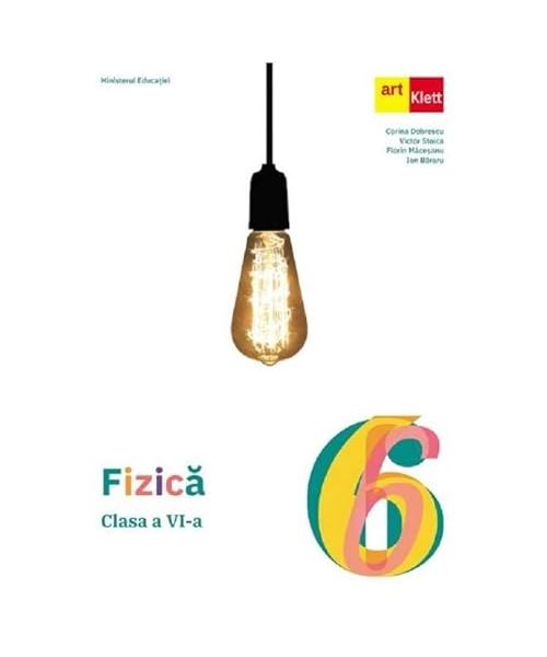 Fizica. Manual. Clasa 6