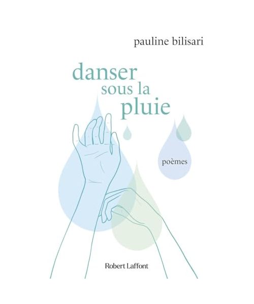 Danser sous la pluie