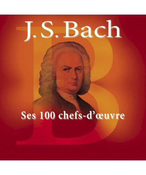 Ses 100 Chefs-D'Oeuvres