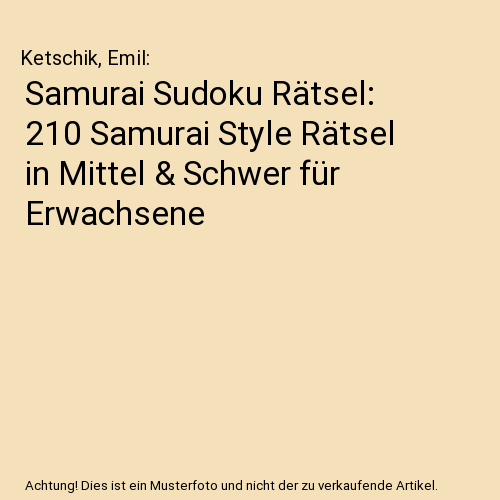 Samurai Sudoku Rätsel: 210 Samurai Style Rätsel in Mittel & Schwer für Erwachsene