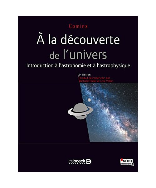 A la découverte de l'univers: Les bases de l'astronomie et de l'astrophysique