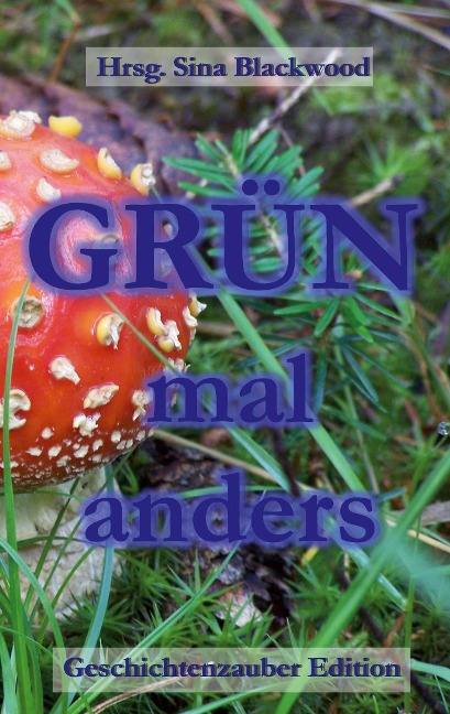Grün mal anders