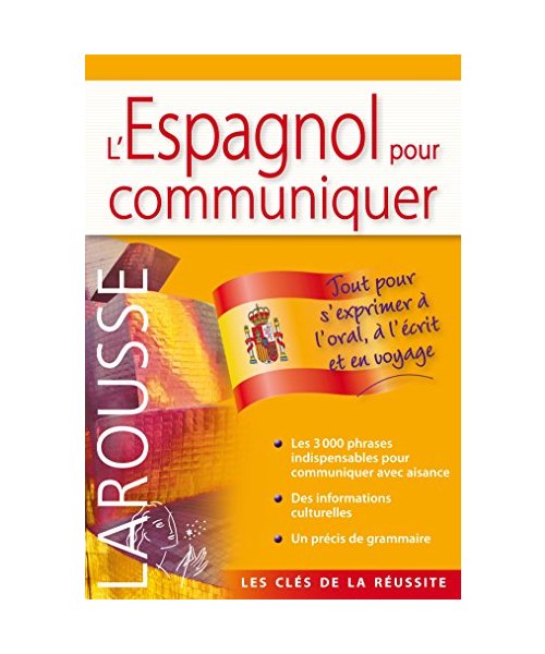l'Espagnol pour communiquer