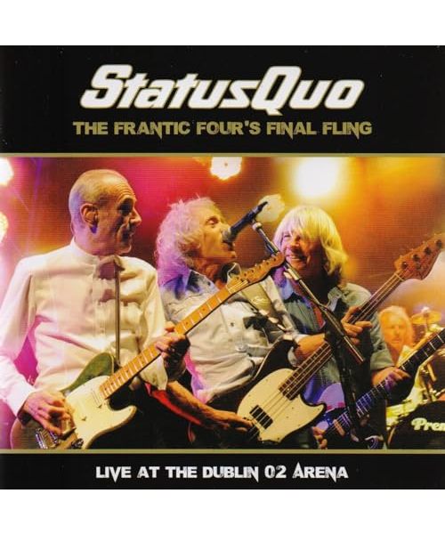 Status Quo - The Frantic Four's Final Fling/Live At The Dublin O2 Arena (+ CD) [Blu-ray]